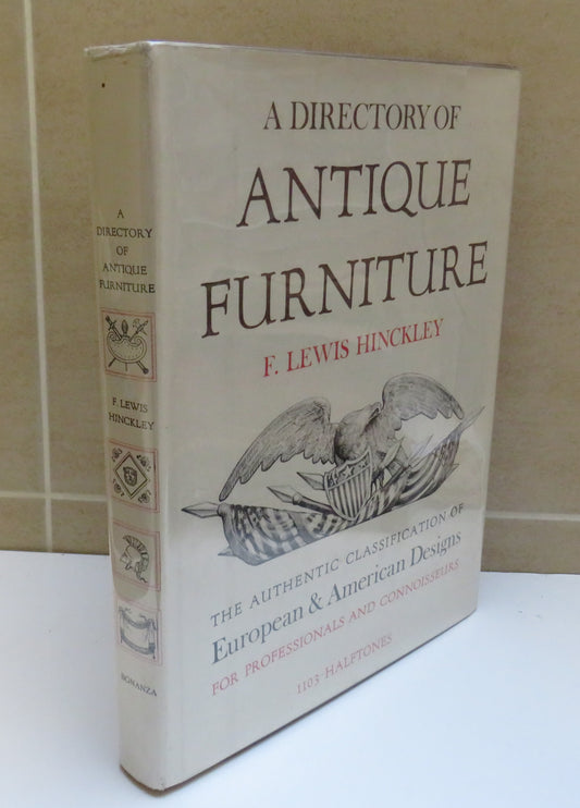A Directory Of Antique Furtniture By F.Lewis Hinckley 1953