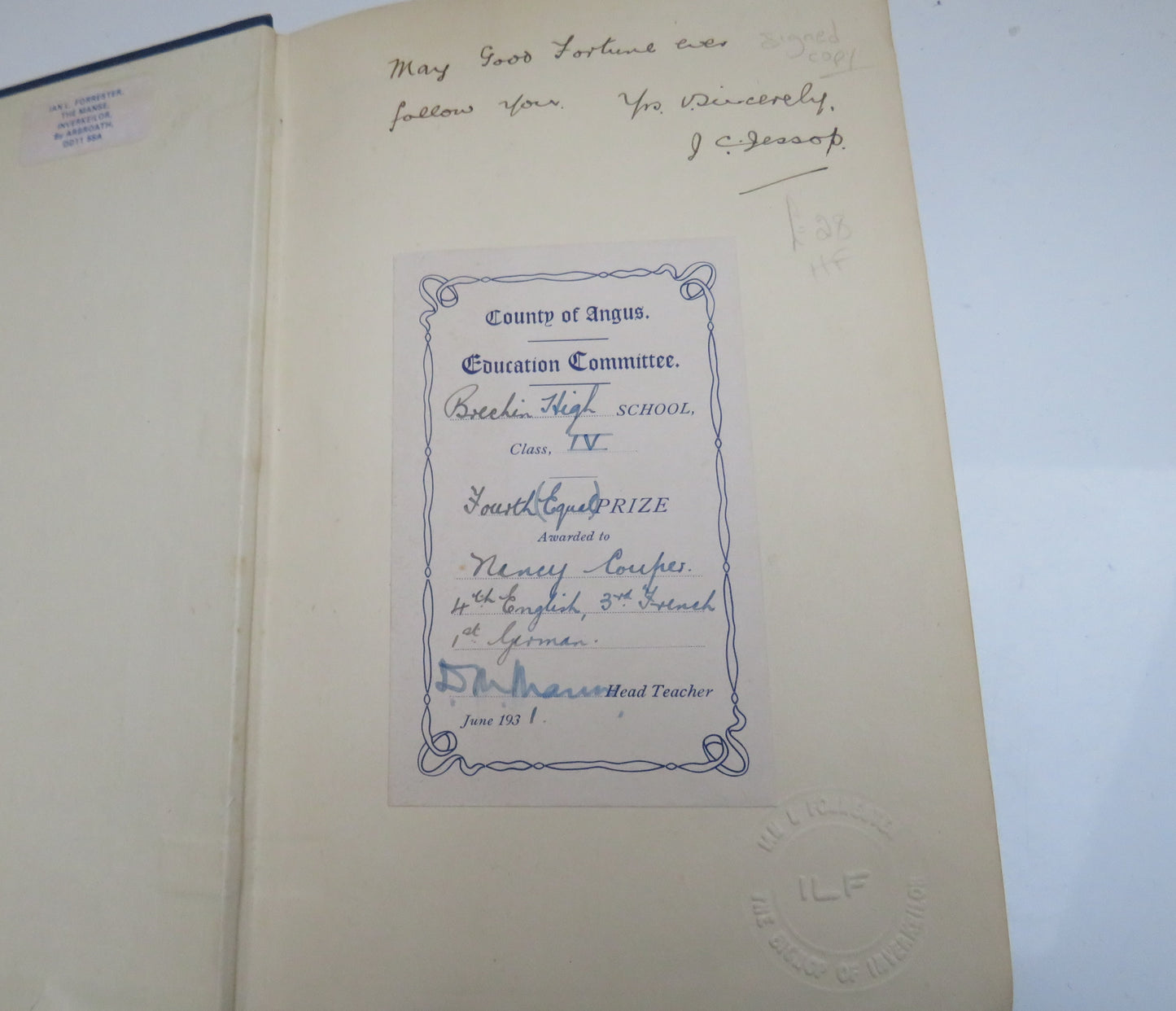 Education In Angus By J.C. Jessop A Historical Survey Of Scottish Education From Earliest Times Up To The Act of 1872 From Original and Contemporary Sources 1931