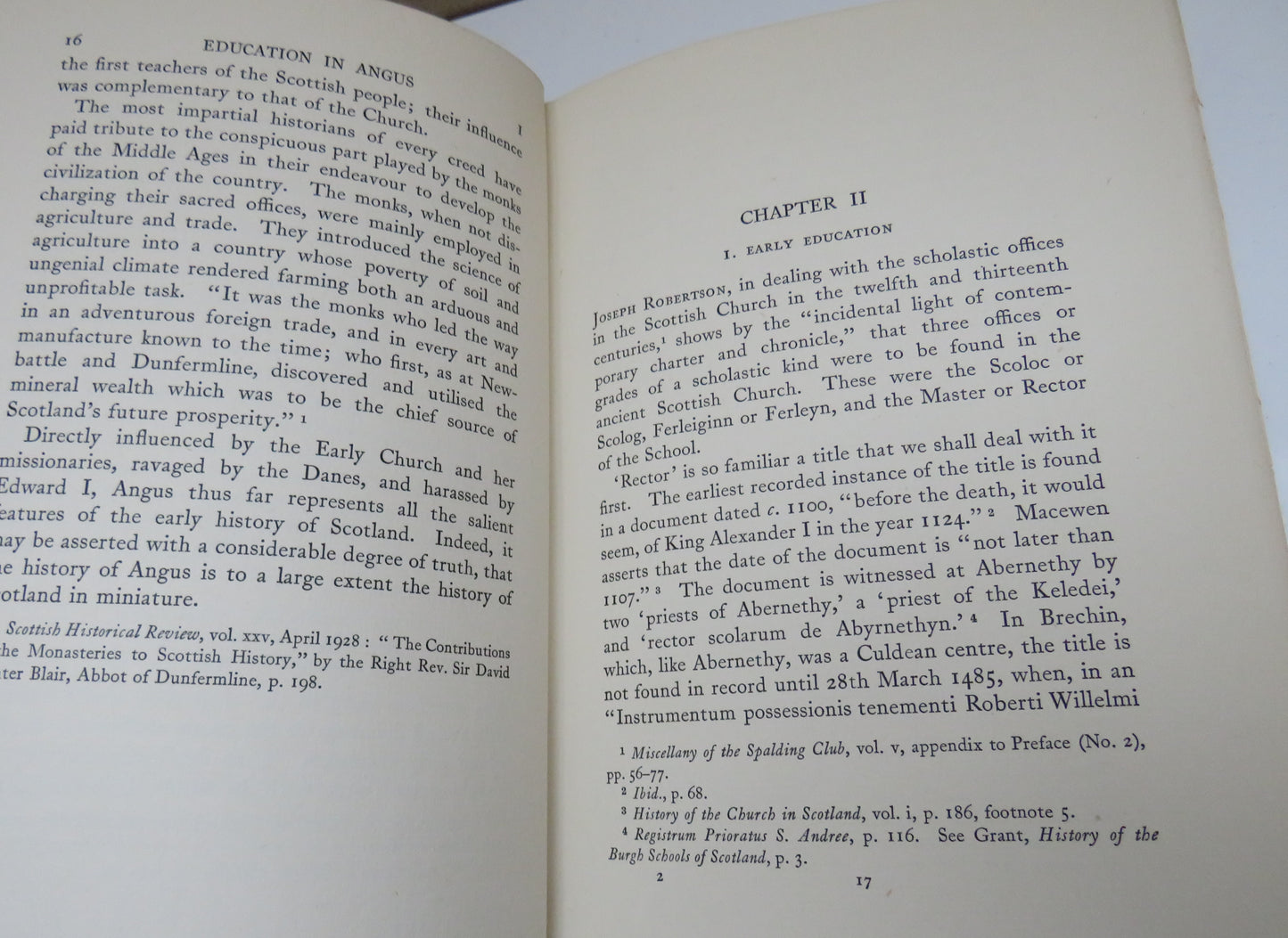 Education In Angus By J.C. Jessop A Historical Survey Of Scottish Education From Earliest Times Up To The Act of 1872 From Original and Contemporary Sources 1931