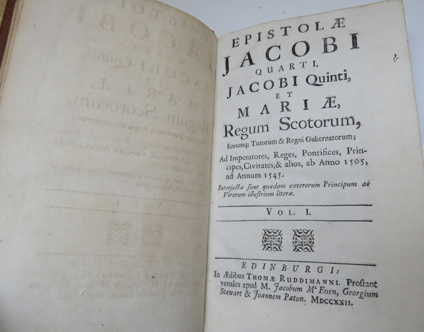 Epistolae Jacobi Quarti Jacobi Quinti Et Mariae Regum Scotorum Vol I & II 1722