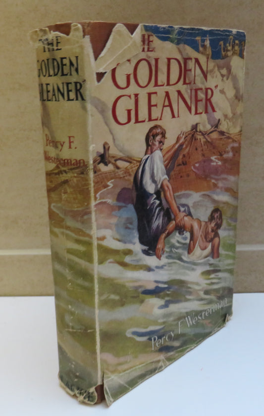 The Golden Gleaner By Percy F. Westerman