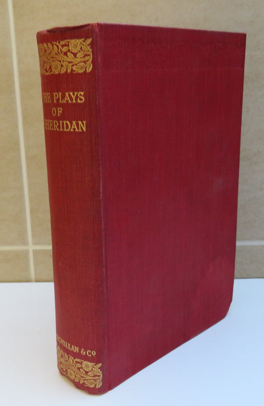 The Plays Of Richard Brinsley Sheridan 1900