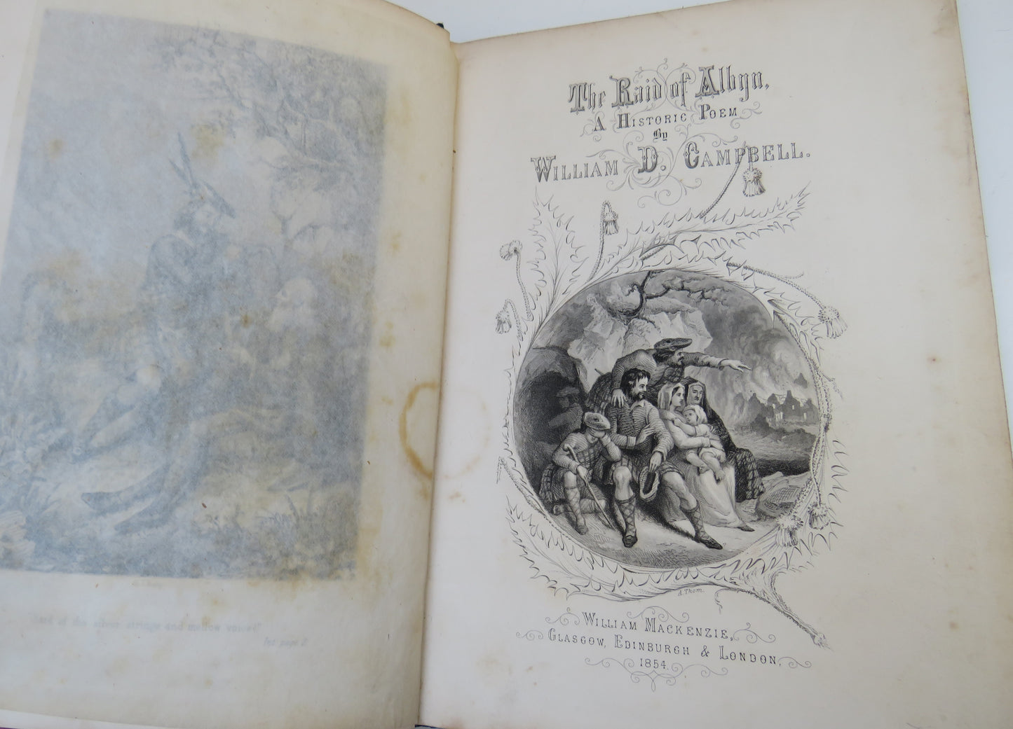The Raid Of Albyn A Historic Poem By William D. Campbell 1854