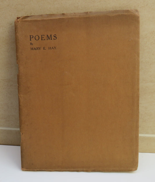 Poems By Mary E. Hay 1927
