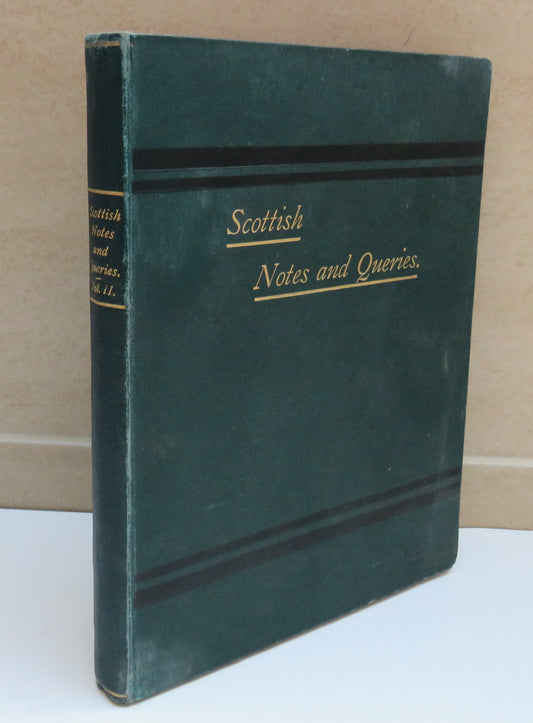 Scottish Notes and Queries Vol II 1889