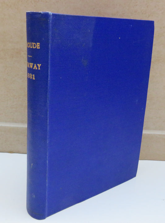 The Spanish Armada Story Of The Armada and Other Essays By James Anthony Froude 1892