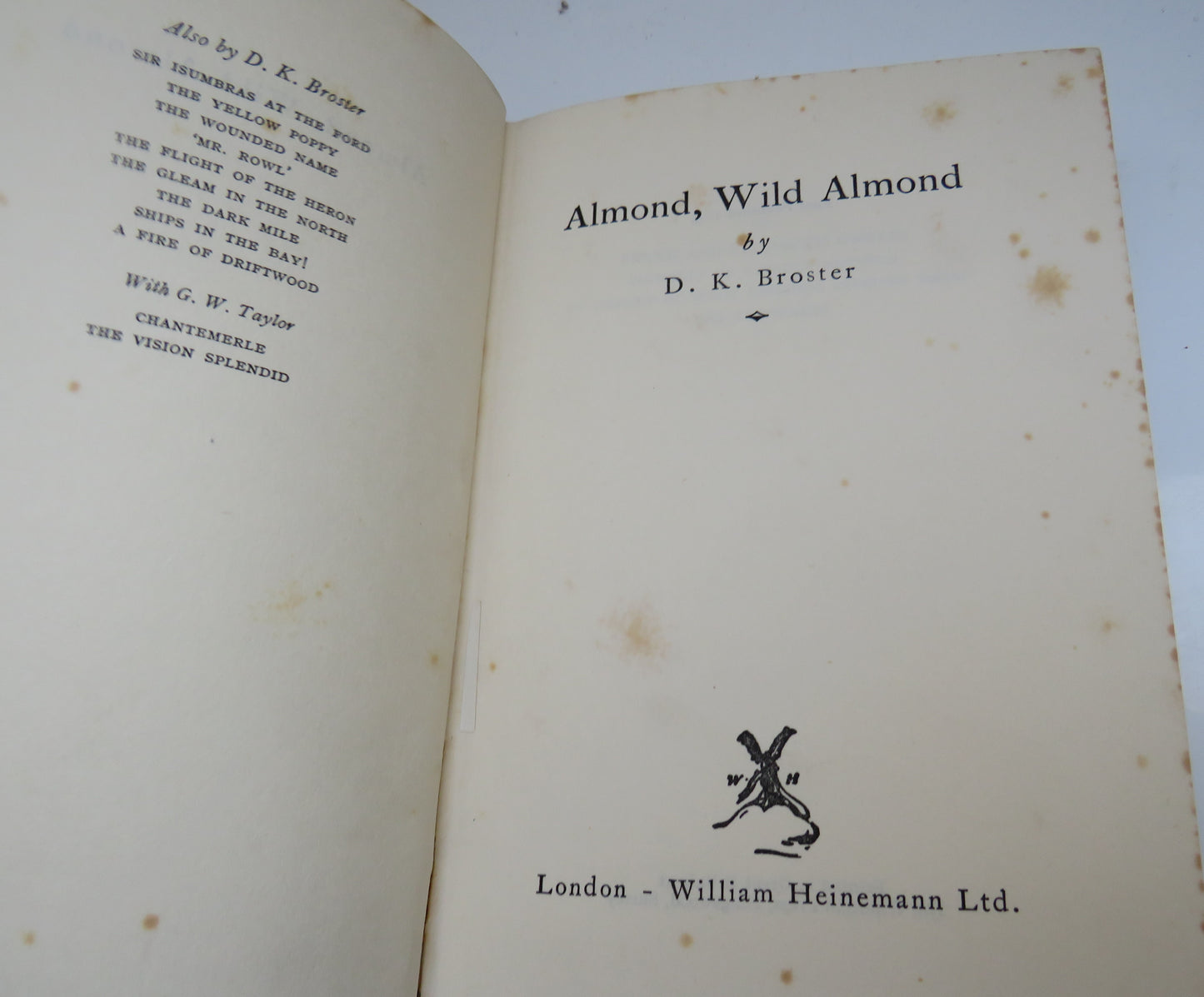 Almond, Wild Almond By D.K.Broster 1933 1st Edition