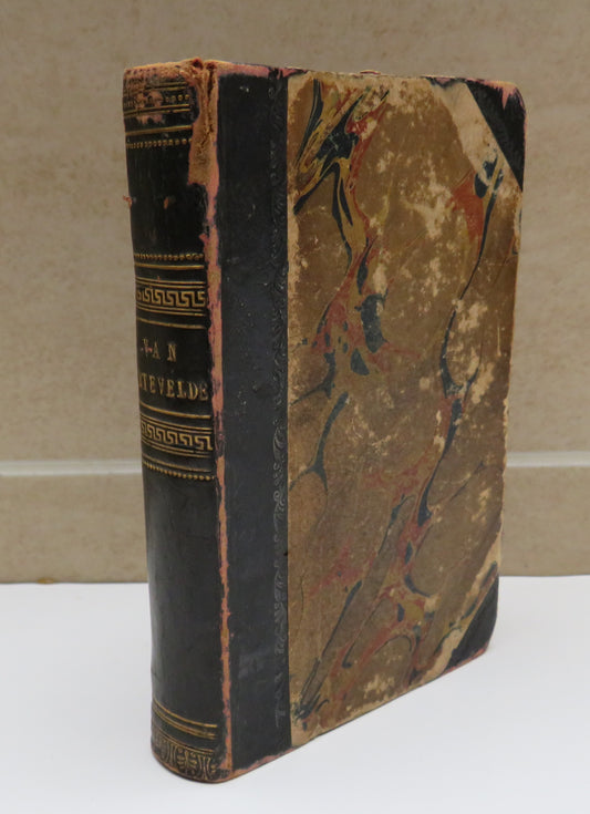 Philip Van Artevelde A Dramatic Romance In Two Parts By Henry Taylor 1844