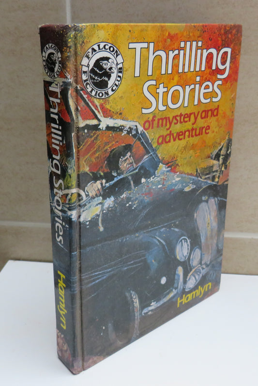 Thrilling Stories Of Mystery and Adventure Illustrated By Kay Wilson