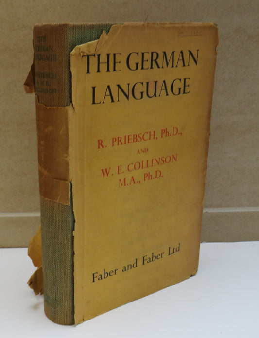 The German Language By R.Priebsch and W.E.Collinson