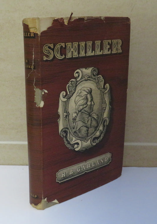 Schiller By H.B. Garland 1949 1st Edition