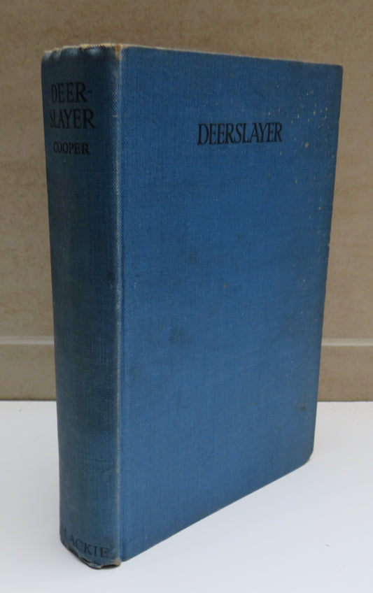 Deerslayer Or, The First War-Path A Tale By J.Fenimore Cooper