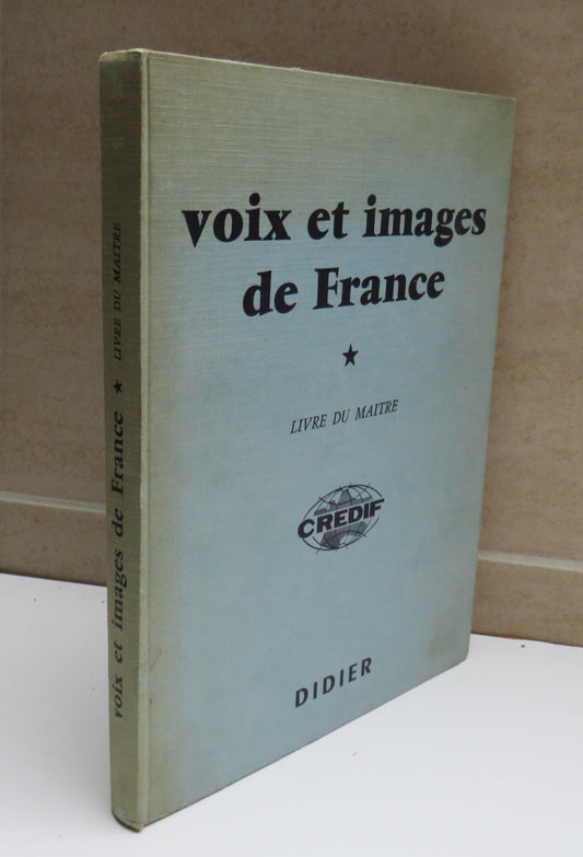 Voix Et Images De France Livre Du Maitre Vintage French Book 1962