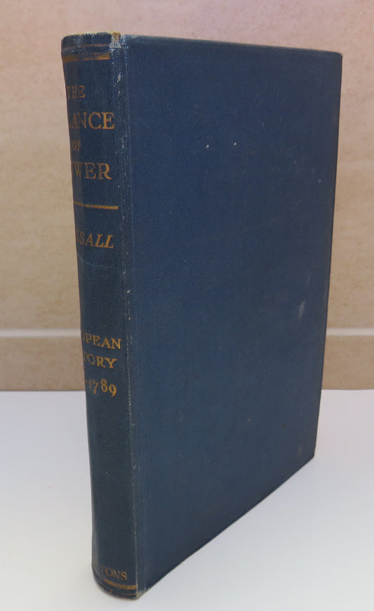 The Balance Of Power 1715-1789 By Arthur Hassall Period VI 1947