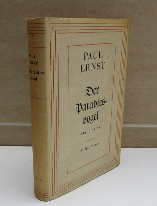 Der Paradiesvogel Geschichten By Paul Ernst 1955 - German Book