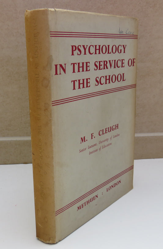 Psychology In The Service Of The School By M. F. Cleugh 1951 1st Edition