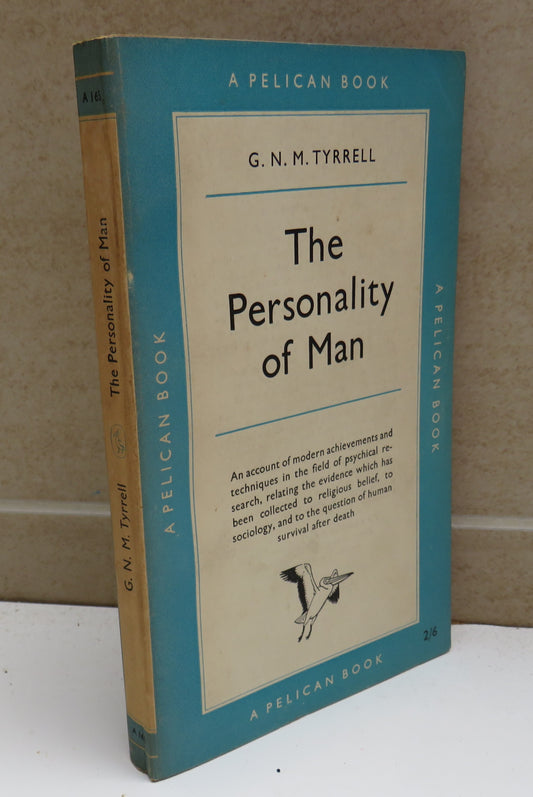 The Personality Of Man By G.N.M. Tyrrell 1954 Pelican Book