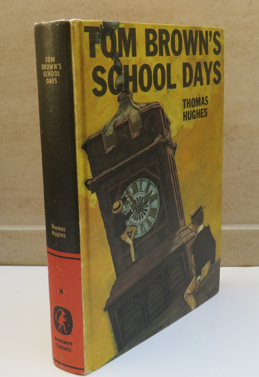 Tom Brown's School Days By Thomas Hughes 1969