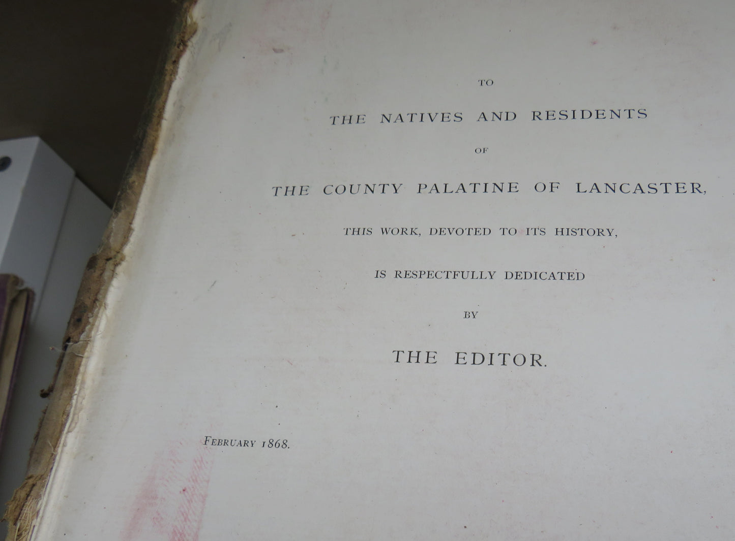 The History Of The County Palantine And Duchy Of Lancaster Revised Edition 1870