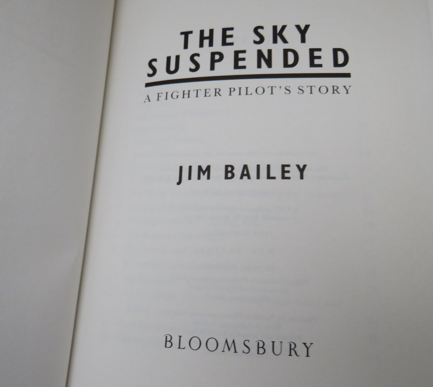 The Sky Suspended A Fighter Pilot's Story By Jim Bailey 1990