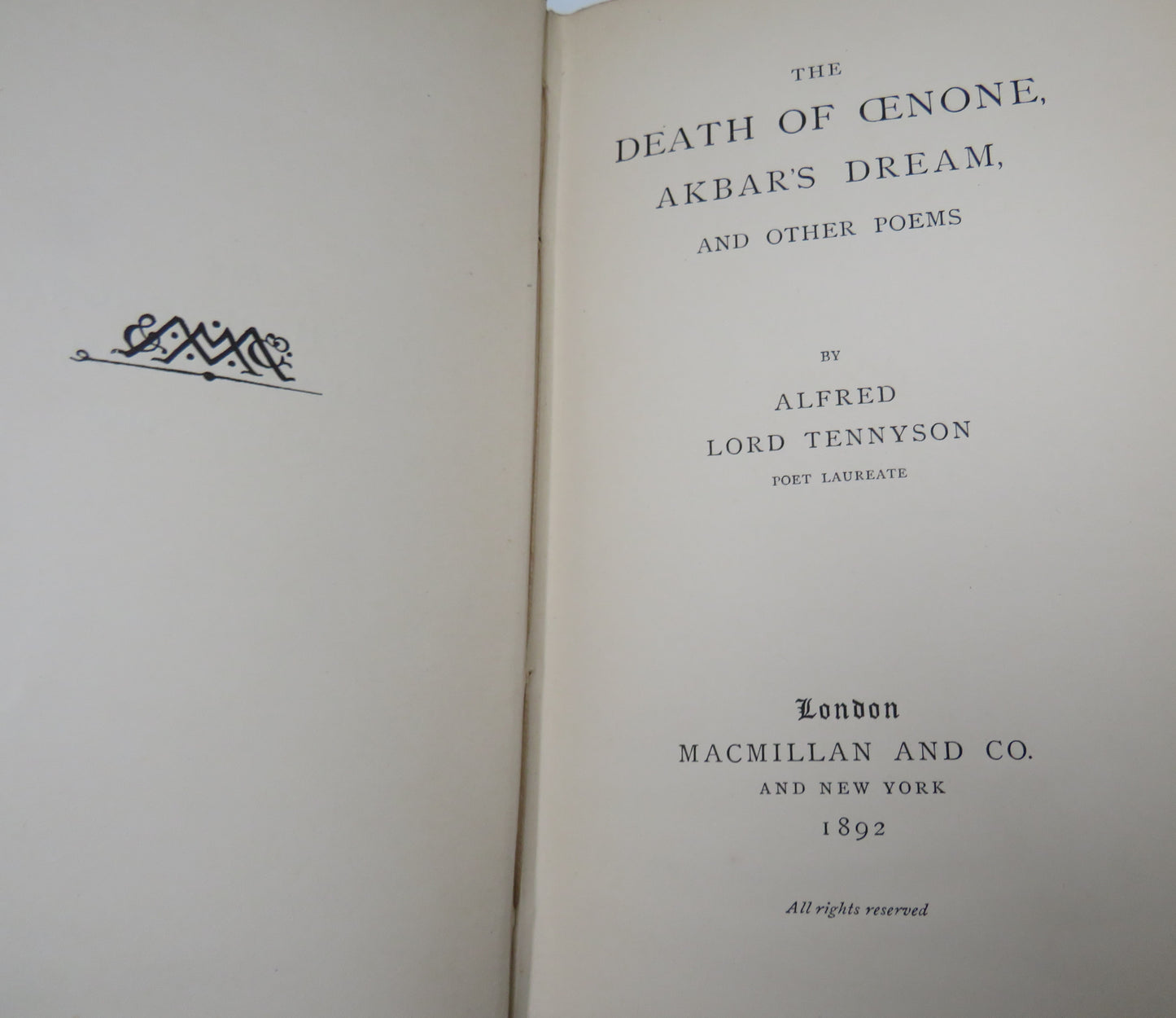 The Death If Cenone Akbar's Dream and Other Poems By Alfred Lord Tennyson 1892