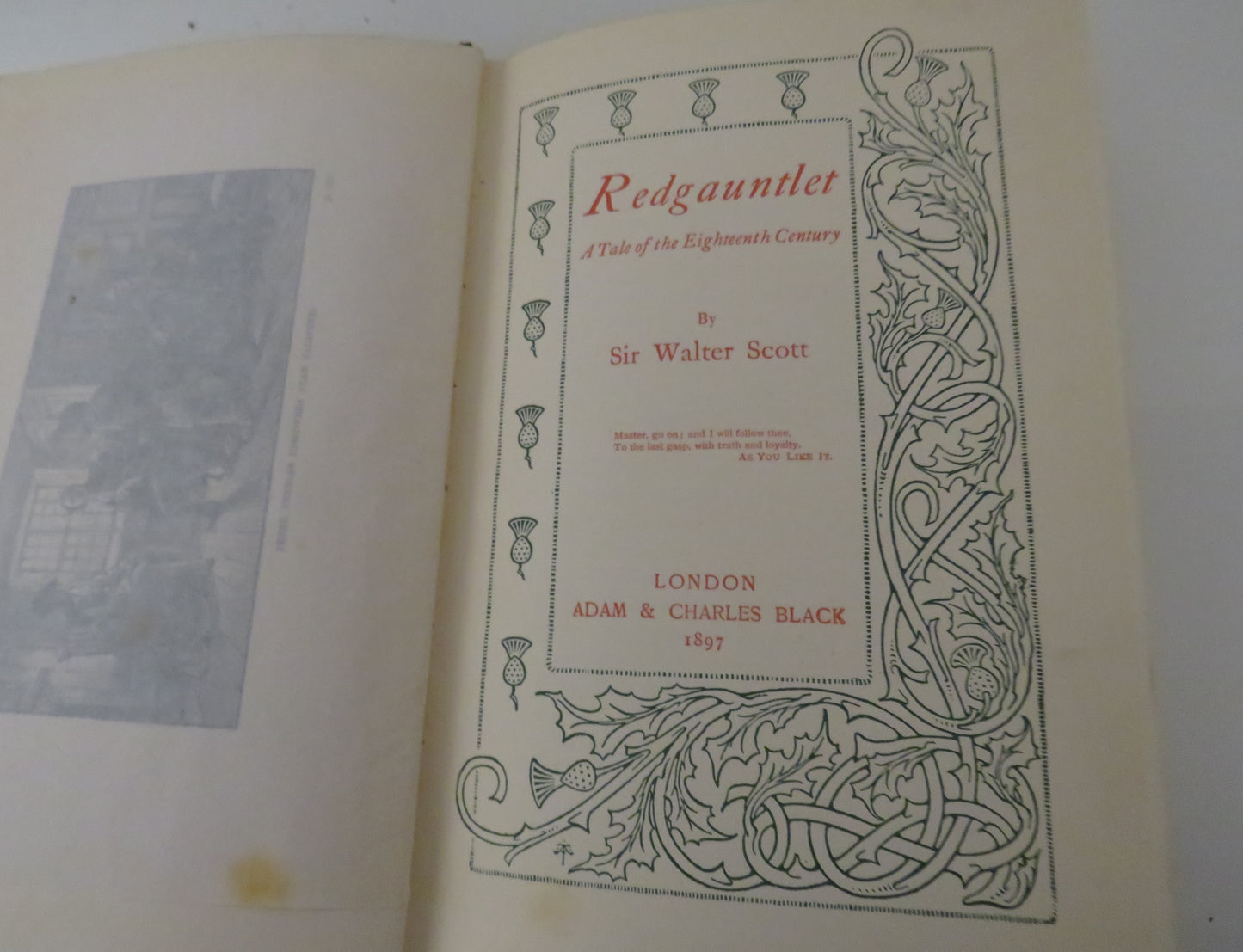 Redgauntlet, A Tale of the Eighteenth Century By Sir Walter Scott 1897