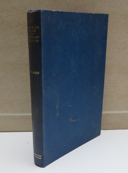 Navigation Guide For Secondary Education By John Macsween 1947 1st Edition
