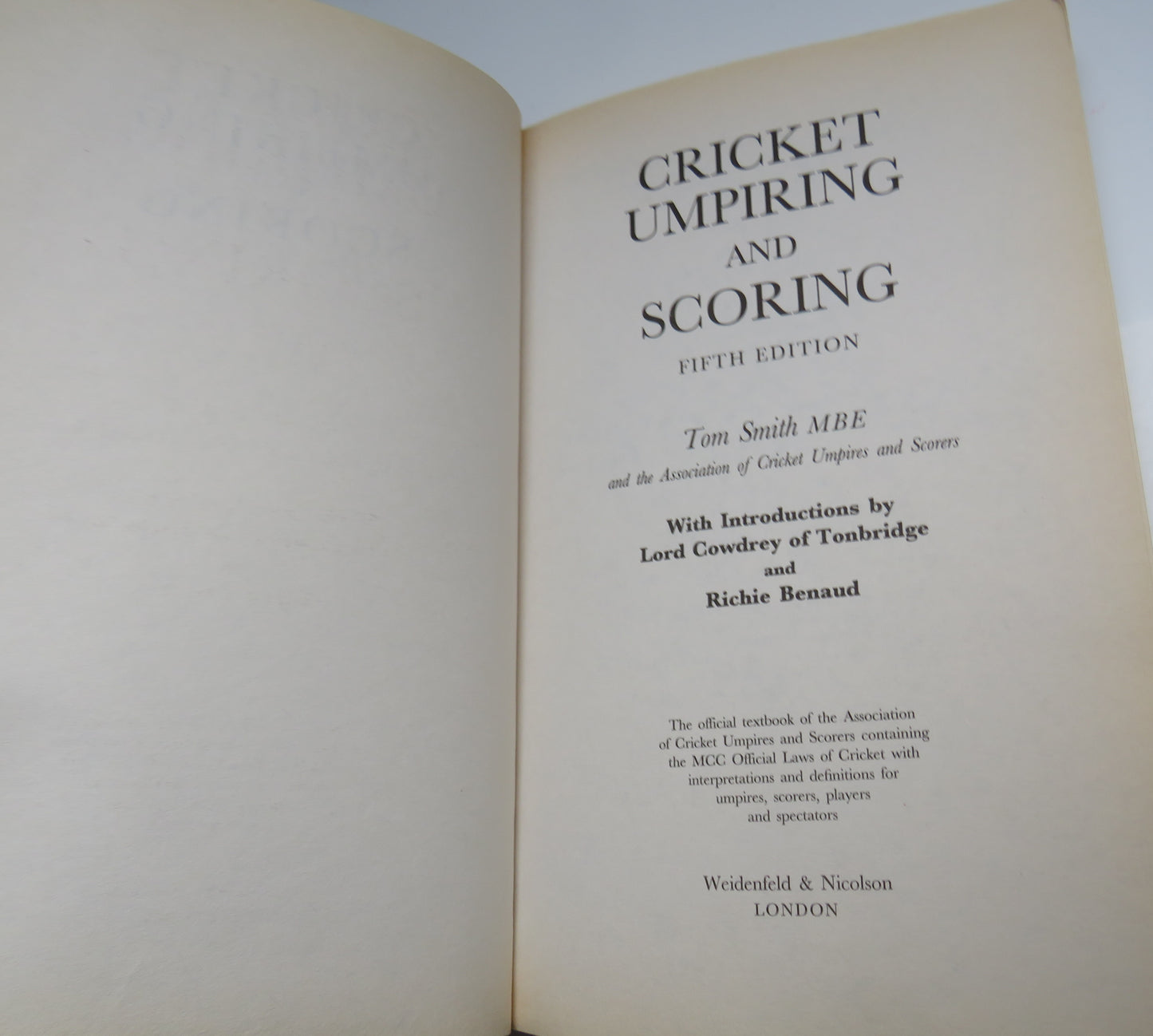 Cricket Umpiring And Scoring 5th Edition By Tom Smith MBE 2001