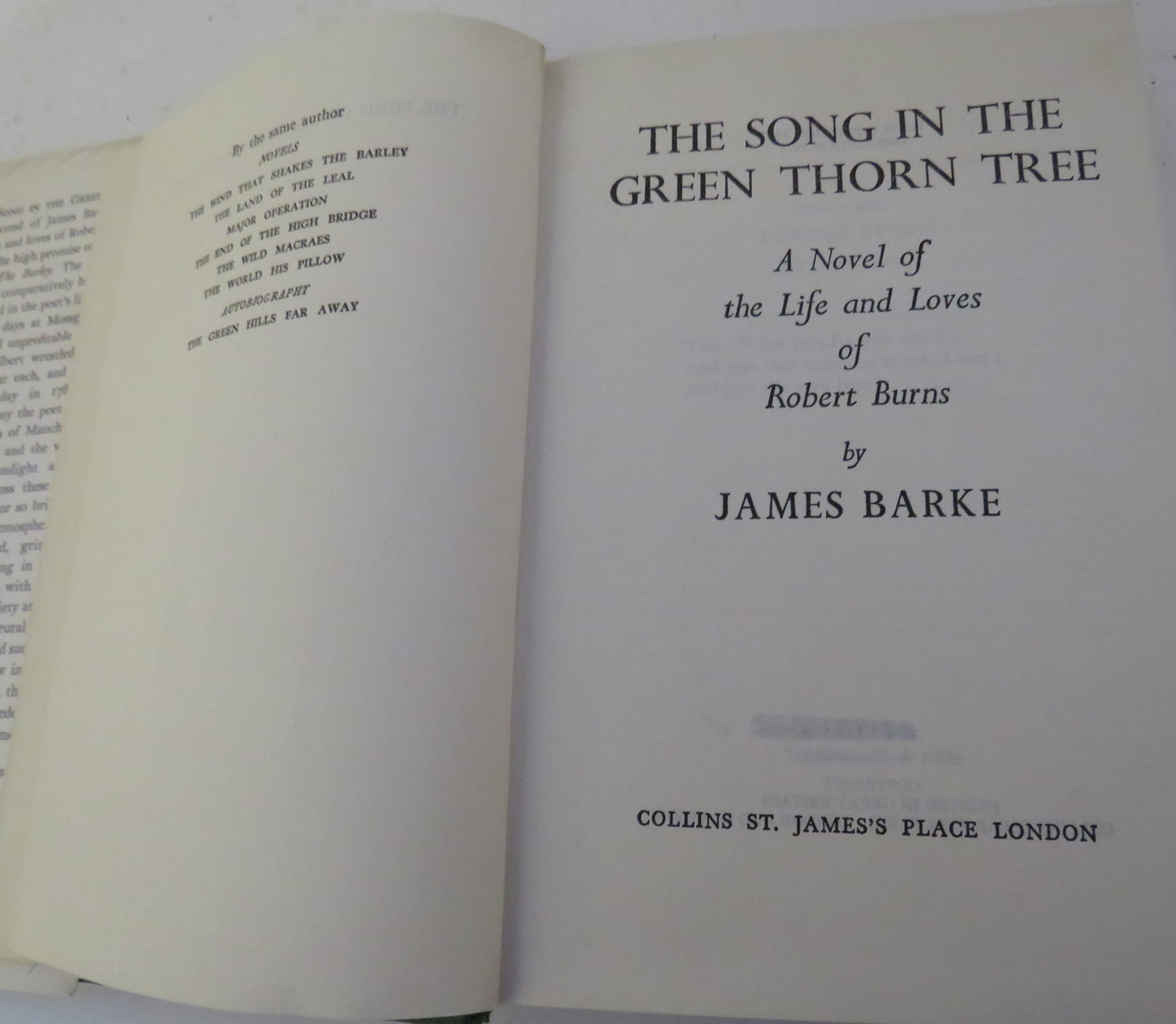 The Song In The Green Thorn Tree A Novel Of The Life and Loves Of Robert Burns By James Barke 1975