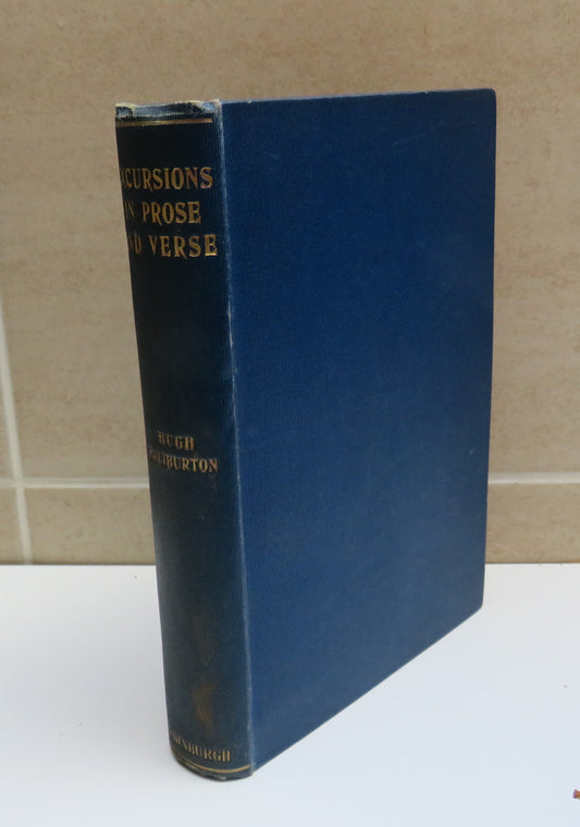 Excursions In Prose And Verse By Hugh Haliburton 1905