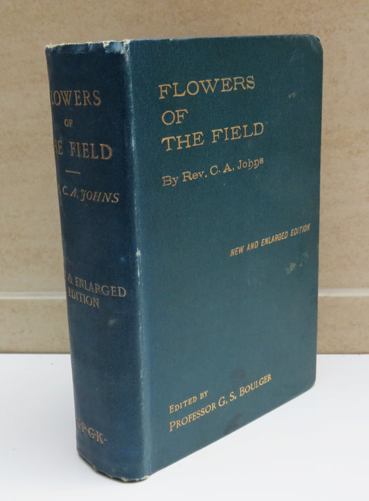 Flowers Of The Field By The Late Rev. C. A. John's 1902