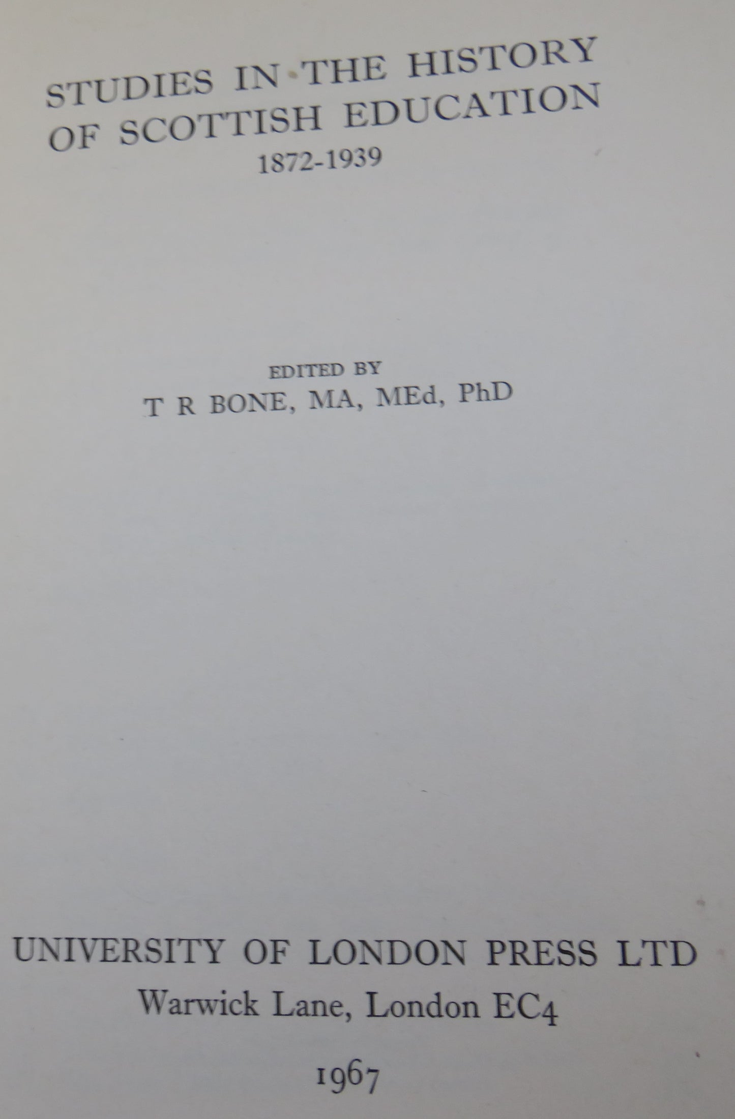 Studies In The History Of Scottish Education 1872-1939