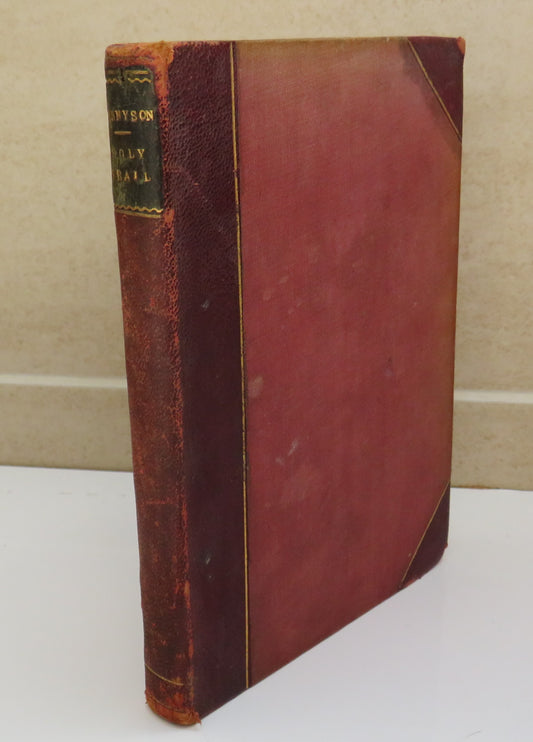 The Poetical Works Of Alfred Tennyson Volume VI 1870