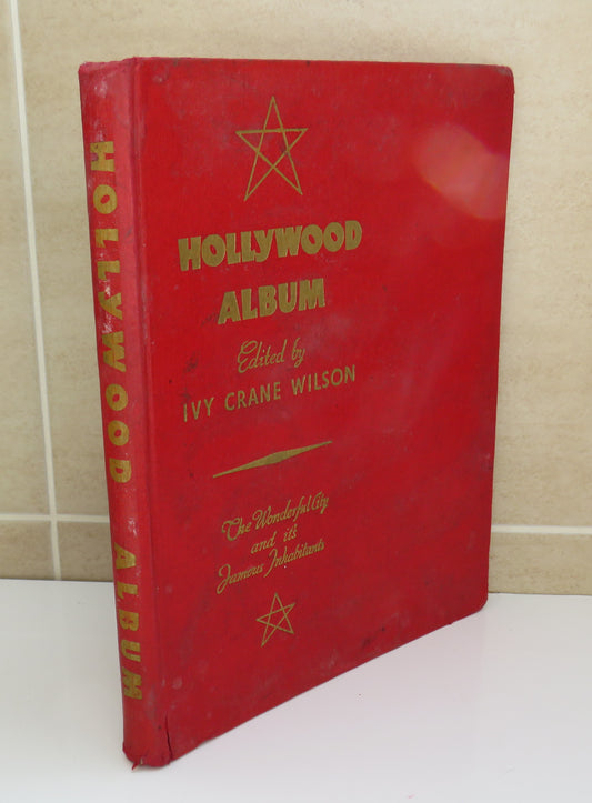 Holywood Album Edited By Ivy Wilson The Wonderful City And Its Famous Inhabitants