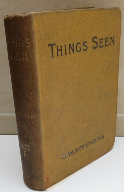 Things Seen Impressions Of Men, Cities, and Books by G.W. Steevens 1900 book image 2