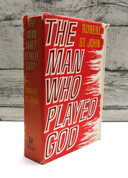The Man Who Played God A Novel By Robert St. John 1963 1st Edition Author Signed