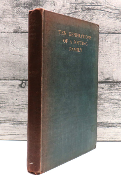 Ten Generations of a Potting Family Founded Upon "William Adams an Old English Potter" By William Turner