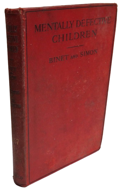 Mentally Defective Children by Alfred Binet and Th. Simon 1914 book front cover