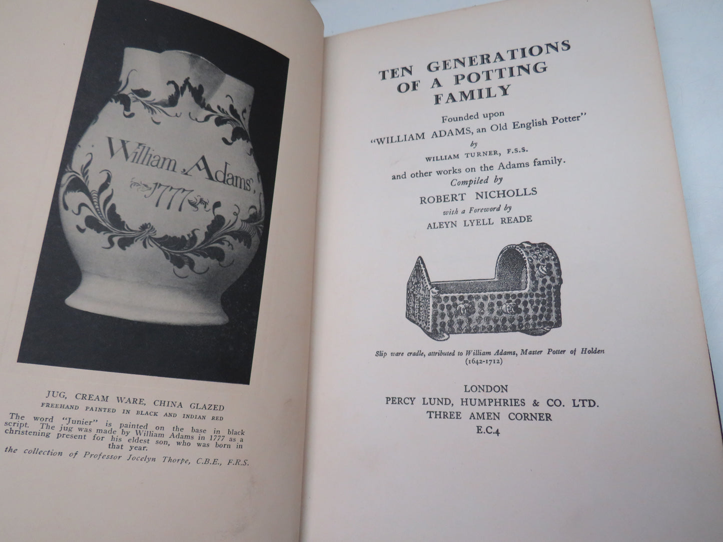 Ten Generations of a Potting Family Founded Upon "William Adams an Old English Potter" By William Turner