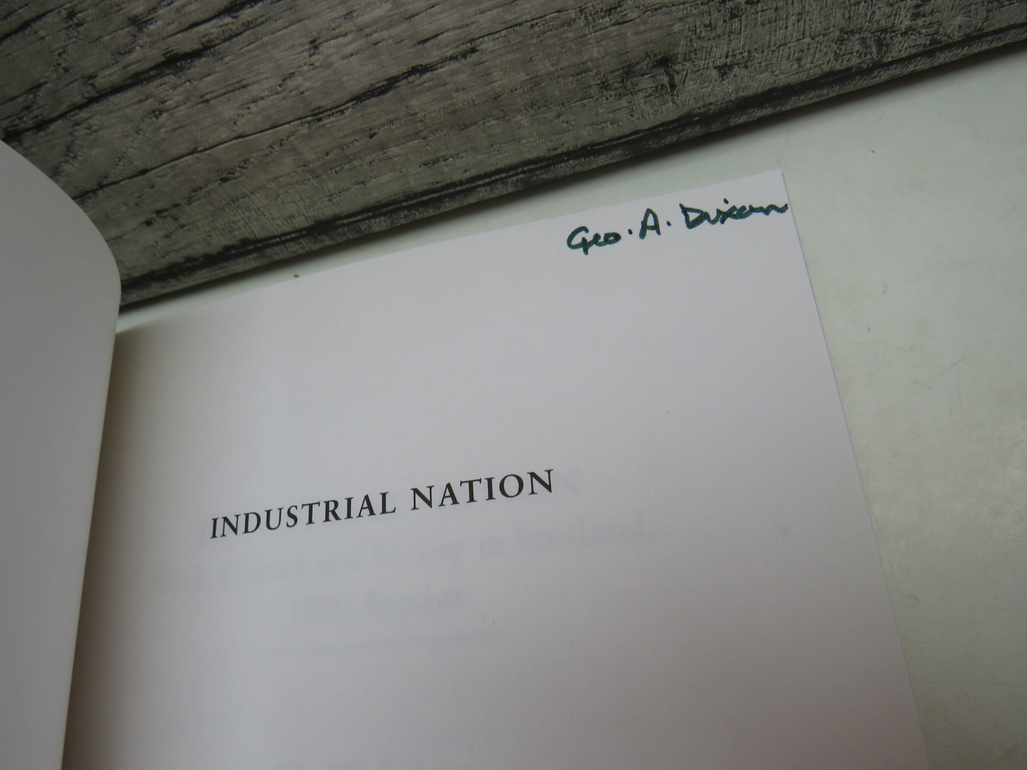 Industrial Nation Work, Culture and Society In Scotland, 1800-Present By W. W. Knox 1999