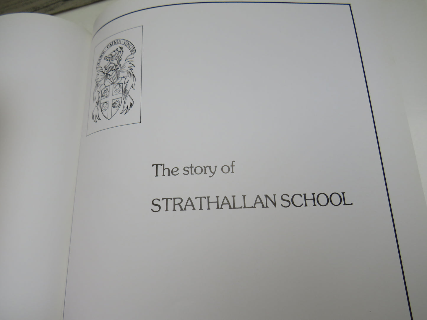 The Story of Strathallan School 1983