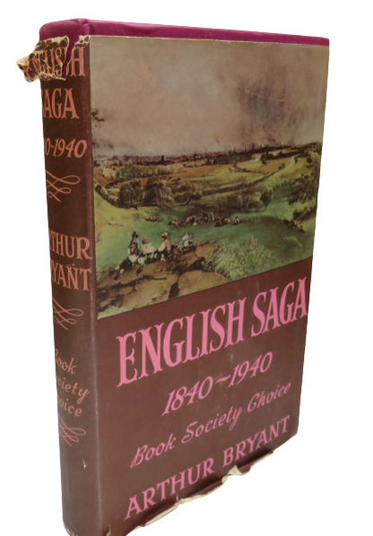 English Saga 1840-1940 by Arthur Bryant, 1947 book front cover