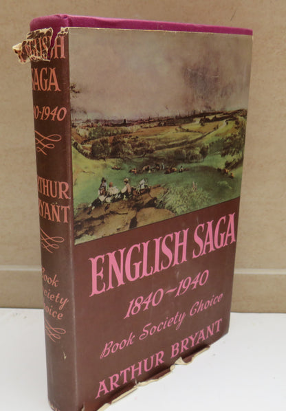 English Saga 1840-1940 by Arthur Bryant, 1947 book image 2