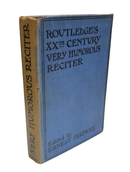 The Very Humorous Reciter, Compiled and Edited by E. Pertwee book front cover