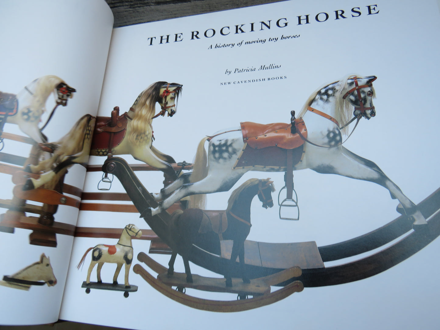 The Rocking Horse A History of Moving Toy Horses By Patricia Mullins 1992