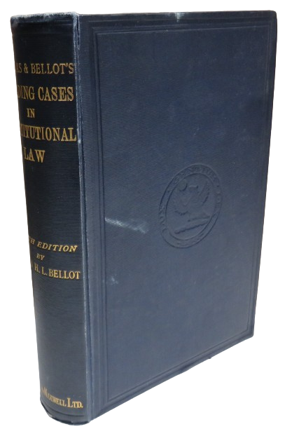 Thomas & Bellot's Leading Classes In Constitutional Law by Hugh H.L. Bellot 1927 book front cover