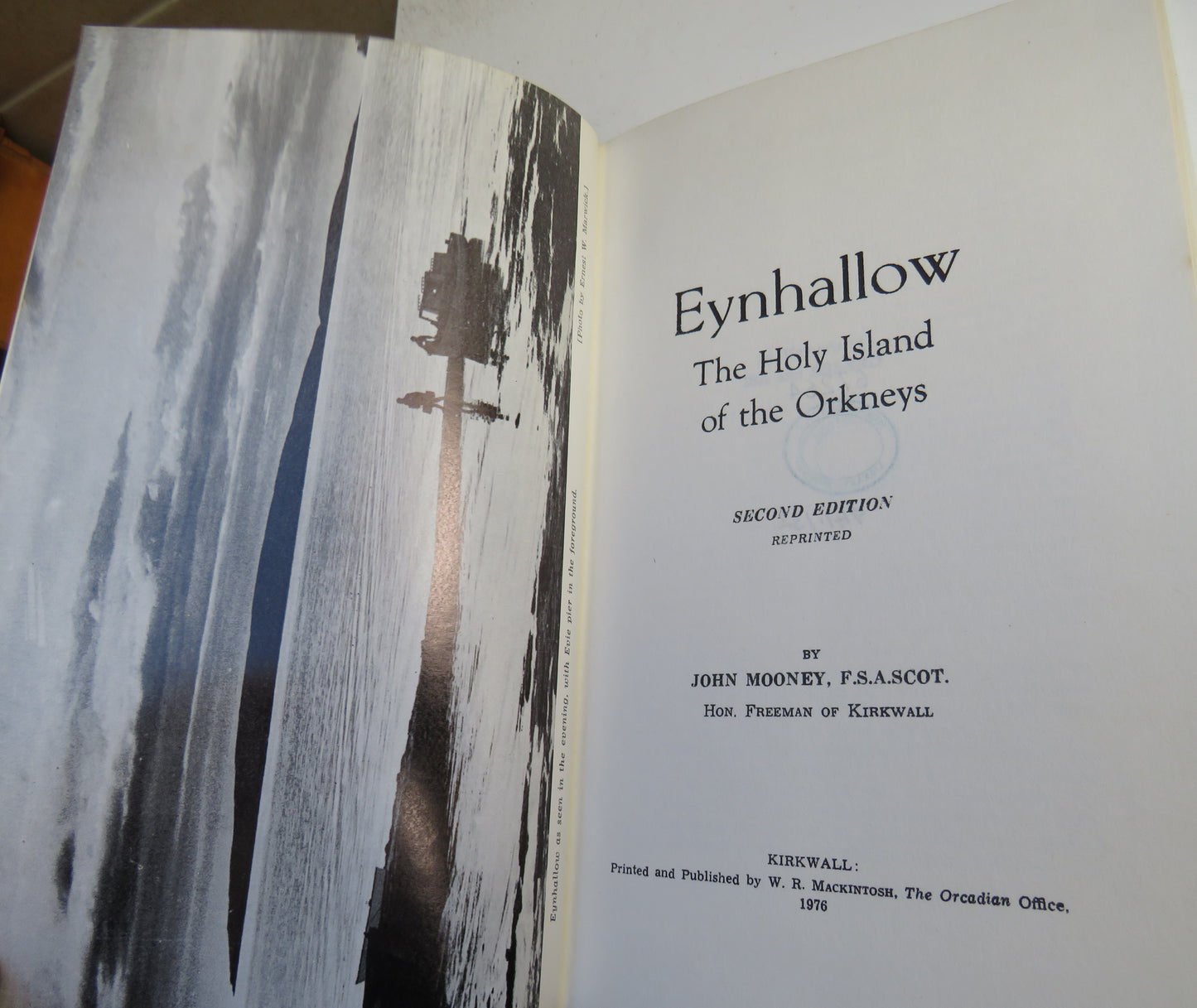 Eynhallow - The Holy Island of the Orkneys by John Mooney, 1976