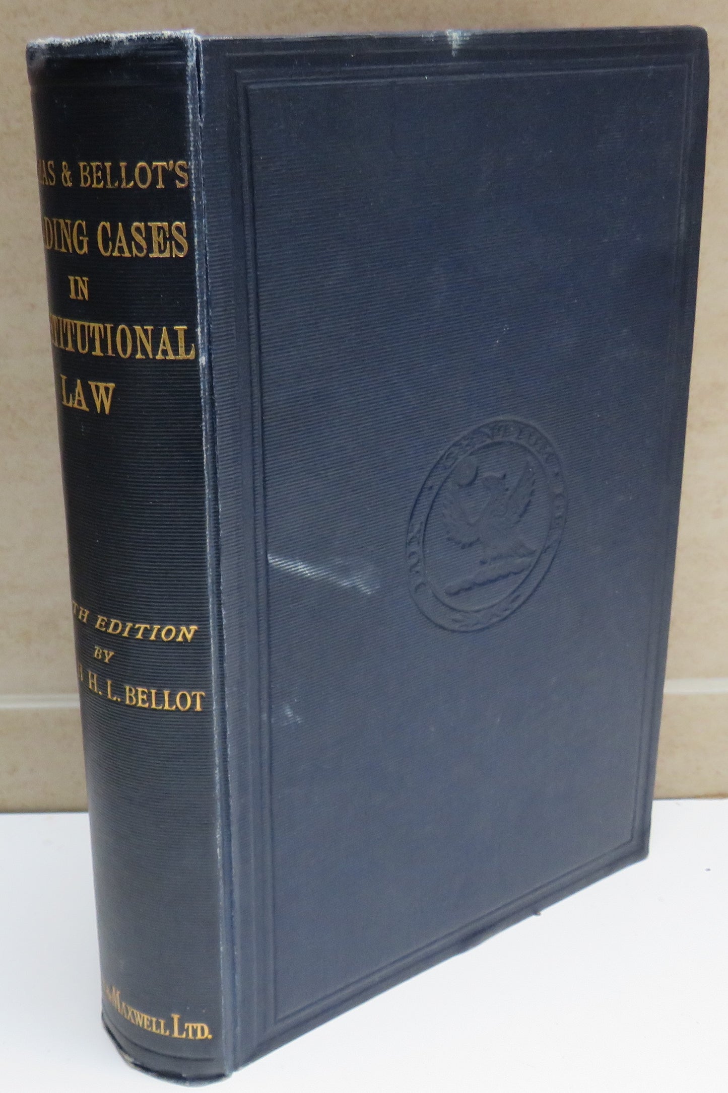 Thomas & Bellot's Leading Classes In Constitutional Law by Hugh H.L. Bellot 1927