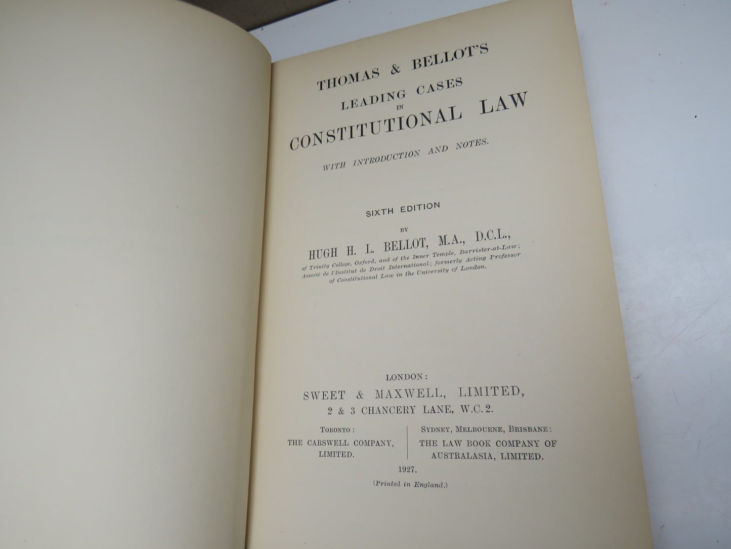 Thomas & Bellot's Leading Classes In Constitutional Law by Hugh H.L. Bellot 1927