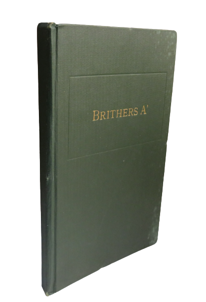 Brithers A' A Minute a Day with Burns, poet, lover and prophet of Brotherhood by Peter Esslemont